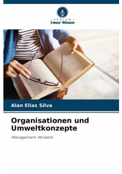 Organisationen und Umweltkonzepte