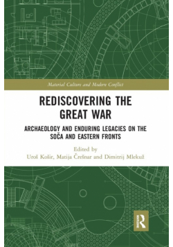Rediscovering the Great War