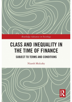 Class and Inequality in the Time of Finance
