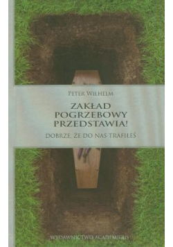 Zakład pogrzebowy przedstawia