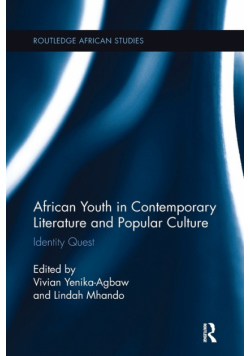 African Youth in Contemporary Literature and Popular Culture