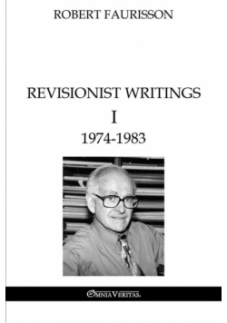 Revisionist Writings I - 1974-1983