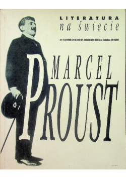 Literatura na świecie Marcel Proust Nr 1 i 2 / 98