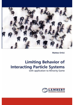 Limiting Behavior of Interacting Particle Systems
