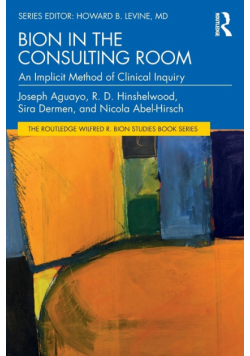 Bion in the Consulting Room