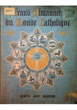 Grand Almanach du Monde Catholique 1910 r
