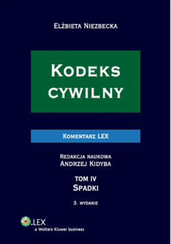Kodeks cywilny Komentarz Spadki t.4