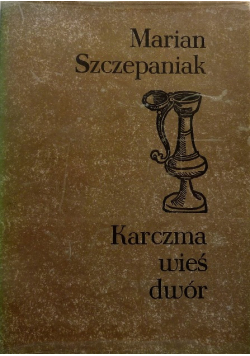 Karczma wieś dwór