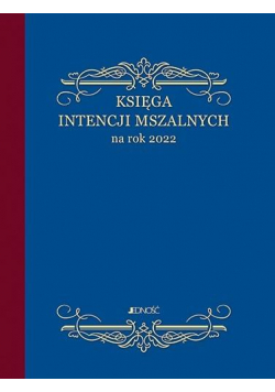 Księga intencji mszalnych na rok 2022
