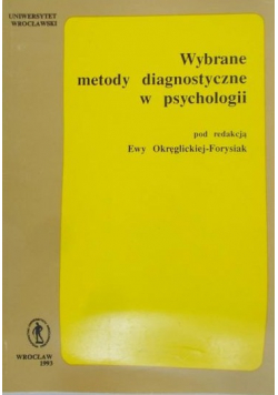 Wybrane Metody Diagnostyczne w Psychologii