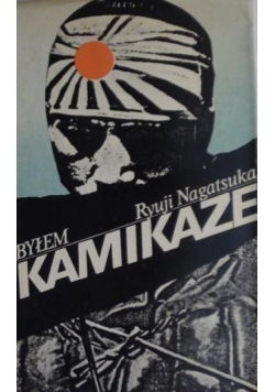 Byłem kamikaze