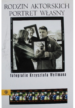 Rodzin aktorskich portret własny