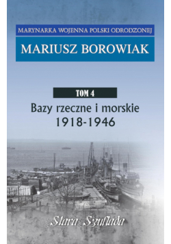 Bazy rzeczne i morskie 1918 - 1946