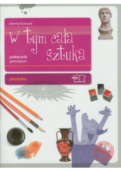 W tym cała sztuka: Plastyka, Podręcznik