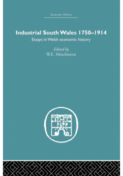 Industrial South Wales 1750-1914