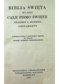 Biblia świata to jest całe pismo święte starego i nowego testamentu