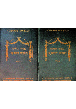 Tajemnice nalewek Tom I-II, 1911 r.