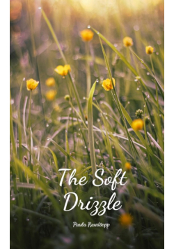 The Soft Drizzle