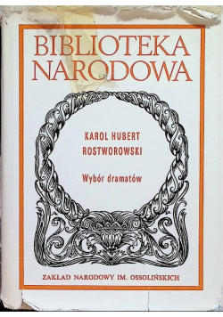 Rostworowski Wybór dramatów