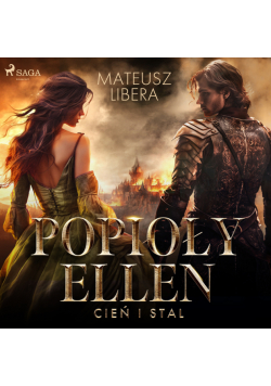 Popioły Ellen. Cień i stal