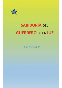 Sabiduría  del  Guerrero de La Luz