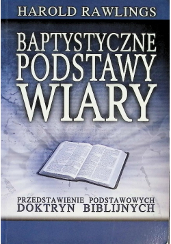 Baptystyczne Podstawy Wiary