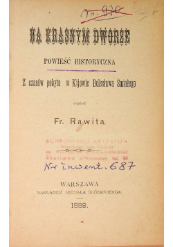 Na Krasnym Dworze 1889 r.