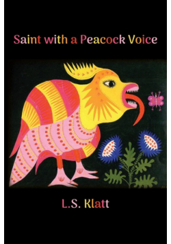 Saint with a Peacock Voice