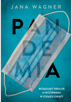 Pandemia. Ku jezioru.