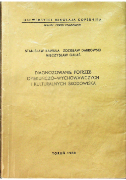Diagnozowanie potrzeb opiekuńczo wychowawczych i kulturalnych środowiska