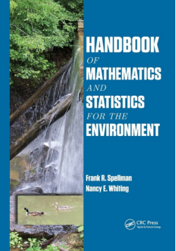 Handbook of Mathematics and Statistics for the Environment