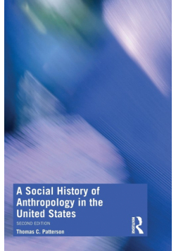 A Social History of Anthropology in the United States