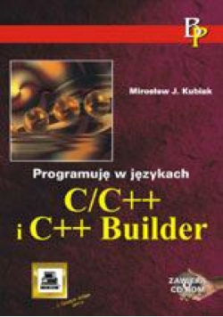 Programuję w językach C/C++ i C++ Builder