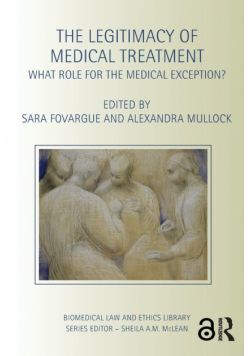 The Legitimacy of Medical Treatment