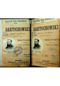 Bartochowski Opowiadanie z końca XVIII wieku Tom I i II 1899 r