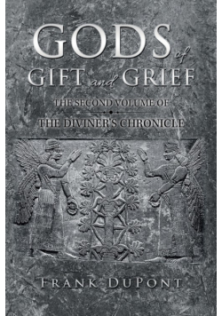 Gods of Gift and Grief