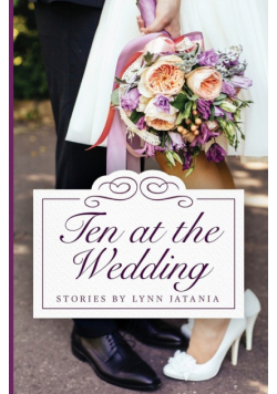 Ten at the Wedding