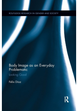Body Image as an Everyday Problematic