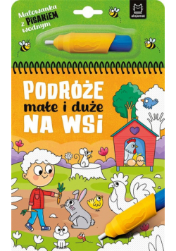 Podróże małe i duże. Na wsi