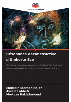 Résonance déconstructive d'Umberto Eco