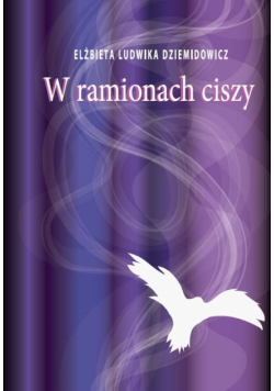 W ramionach ciszy