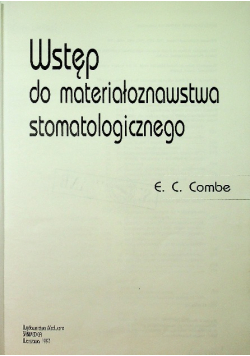 Wstęp Do Materiałoznawstwa Stomatologicznego