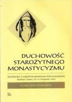 Duchowość starożytnego monastycyzmu