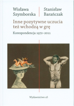 Inne pozytywne uczucia też wchodzą w grę