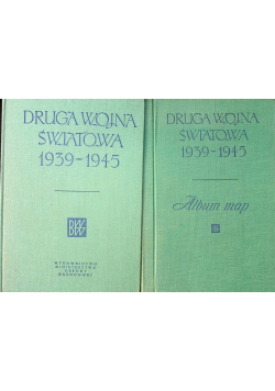 Druga Wojna Światowa 1939 1945 zarys historyczny/Druga Wojna Światowa 1939 1945 Album map