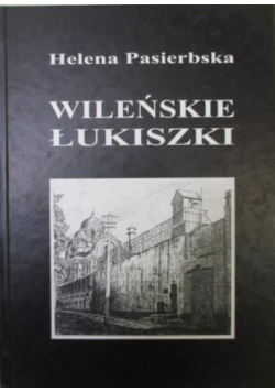 Wileńskie Łukiszki