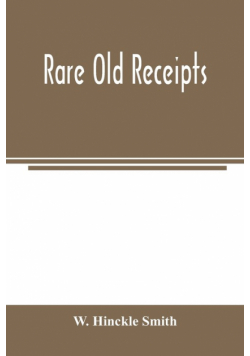 Rare Old Receipts
