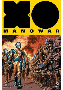 X-O Manowar T.2 Generał