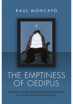The Emptiness of Oedipus