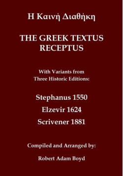 Greek Textus Receptus with variants from three historic editions